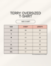 1744976688TerryteeSizeChart.png Terry Oversized Tee