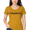 Ye Parda Hata Do – Mustard Yellow Women’s T-Shirt Female model wearing a mustard yellow T-shirt featuring the Hindi-inspired phrase “Ye Parda Hata Do” in black script lettering.
